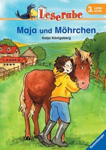 Leserabe. Maja und Möhrchen. 3. Lesestufe, ab 3. Klasse