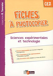 Fiches à photocopier, CE2 : sciences expérimentales et technologie