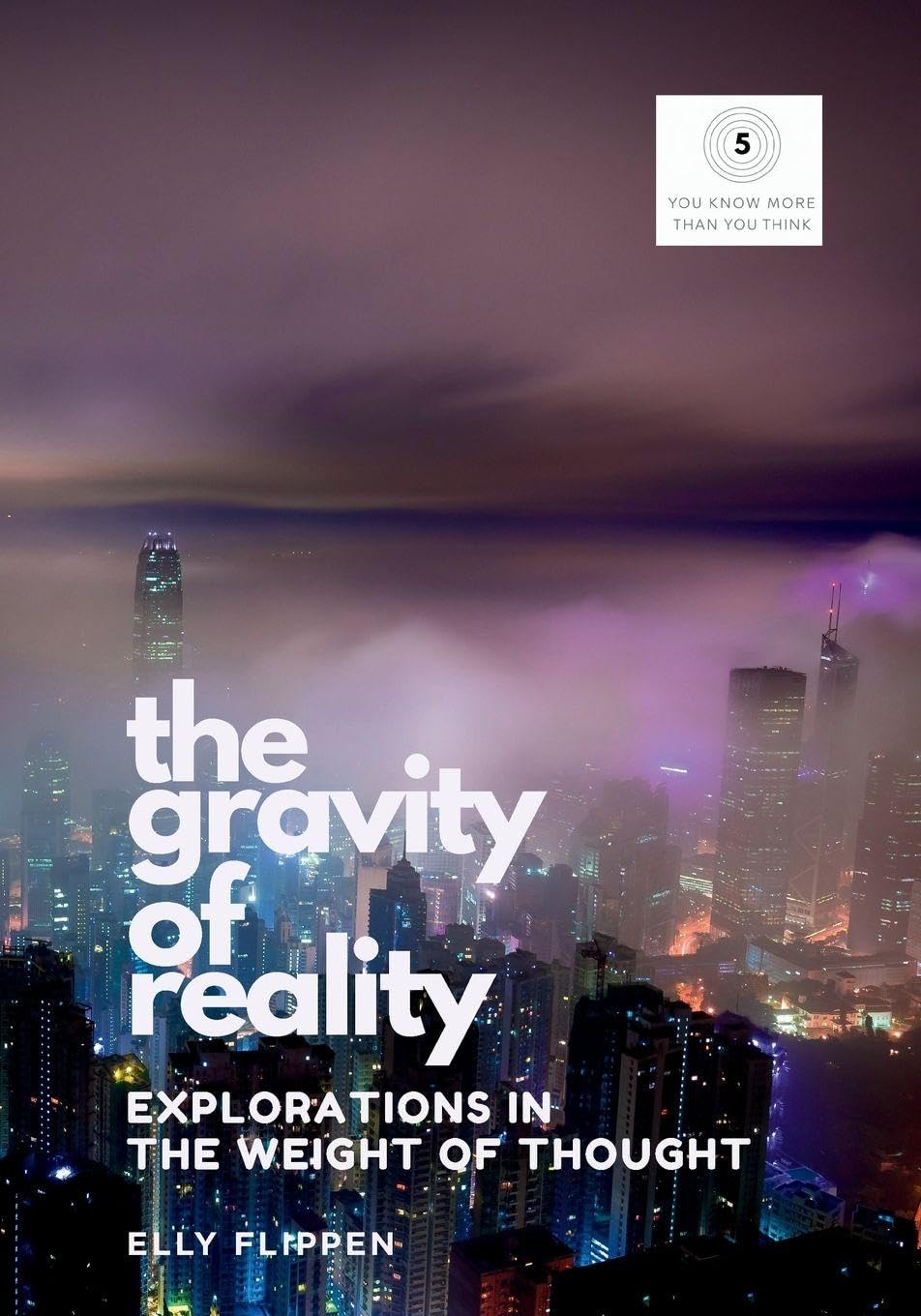 The Gravity of Reality: Explorations in the Weight of Thought