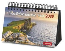 Eine Reise um die Welt Premiumkalender 2022 - Tagesabreißkalender zum Aufstellen - Tischkalender mit hochwertigen Farbfotografien - in Geschenkbox - 23 x 17 cm: 365 faszinierende Fotografien