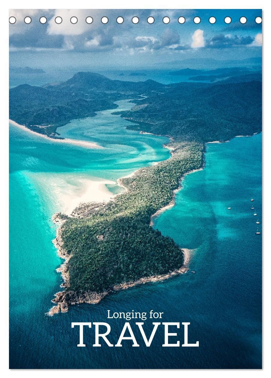 Longing for Travel (Desk Calendar 2026 DIN A5 portrait), CALVENDO 12 Month DeskCalendar: Fantastically beautiful places awaken the desire to travel.