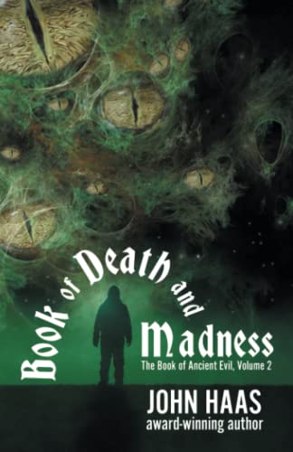 Book of Death and Madness (The Book of Ancient Evil, Band 2)