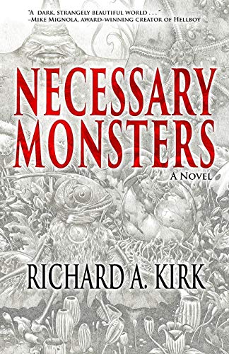 Necessary Monsters