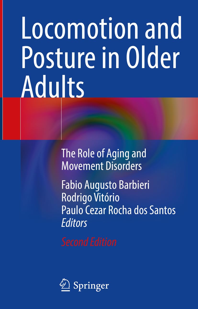 Locomotion and Posture in Older Adults: The Role of Aging and Movement Disorders