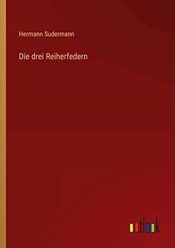 Die drei Reiherfedern