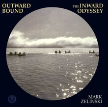 Outward Bound: The Inward Odyssey (Earthsong Collection)