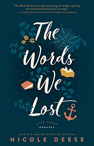 Nicole Deese Words We Lost (A Fog Harbor Romance)