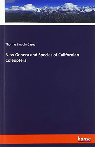 New Genera and Species of Californian Coleoptera