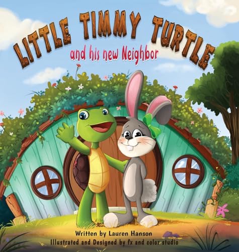Little Timmy Turtle and His New Neighbor (A Tell Your Story Book)