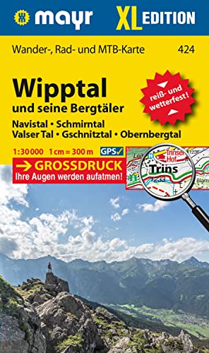 Mayr Wanderkarte Wipptal und seine Bergtäler 1:30.000: Wander-, Rad- und Mountainbikekarte, extra grossdruck, reiß- und wetterfest