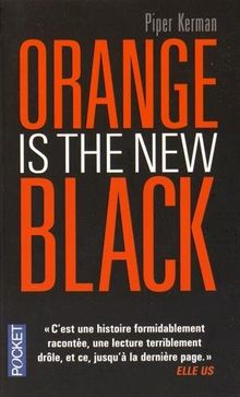 Orange is the new black