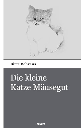 Die kleine Katze Mäusegut