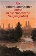 Briefe in die chinesische Vergangenheit. Großdruck.