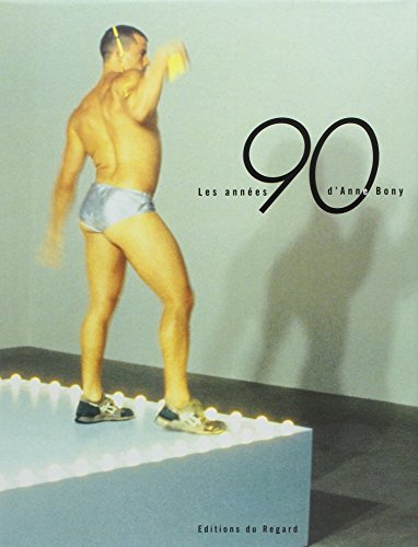 Les années 90 de Anne Bony - Relié