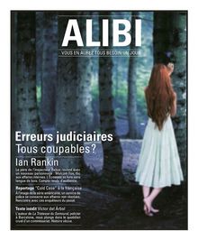 Alibi, N° 8, saison 2, auto : Erreurs judiciaires : tous coupables ?