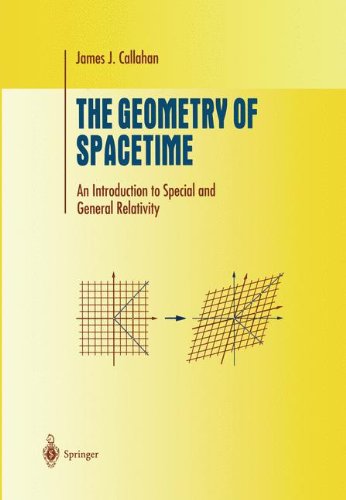 The Geometry of Spacetime: An Introduction to Special and General Relativity (Undergraduate Texts in Mathematics)