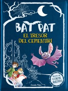 El tresor del cementiri (Bat Pat, Band 202)