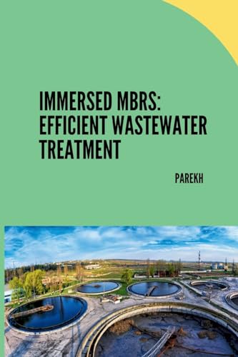 Immersed MBRs: Efficient Wastewater Treatment: DE