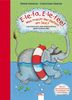 E-le-fa, E-le-fee! Was macht der Elefant am See: Lautgedichte und Sprachspiele quer durchs ABC