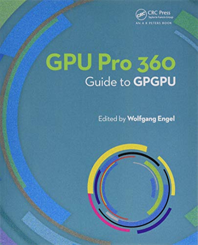 Wolfgang Engel Gpu Pro 360 Guide To Gpgpu