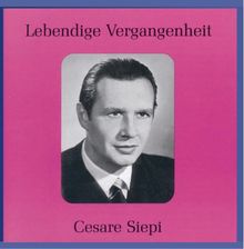 Lebendige Vergangenheit - Cesare Siepi (Aufnahmen 1947-1948)