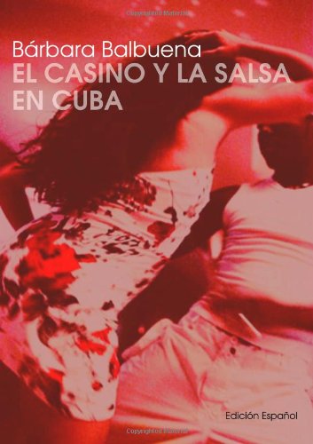 El Casino y la Salsa en Cuba