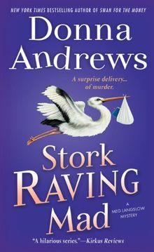 Stork Raving Mad (Meg Langslow Mysteries)