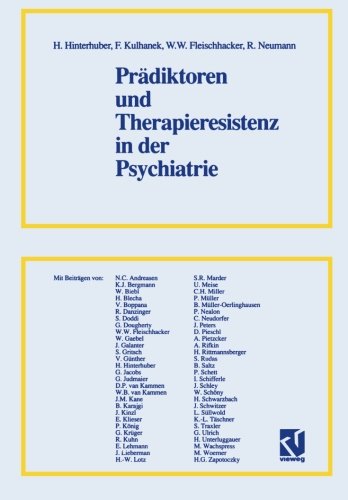 Prädiktoren und Therapieresistenz in der Psychiatrie