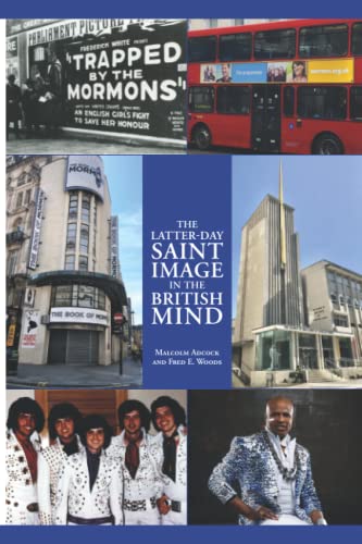 The Latter-day Saint Image in the British Mind