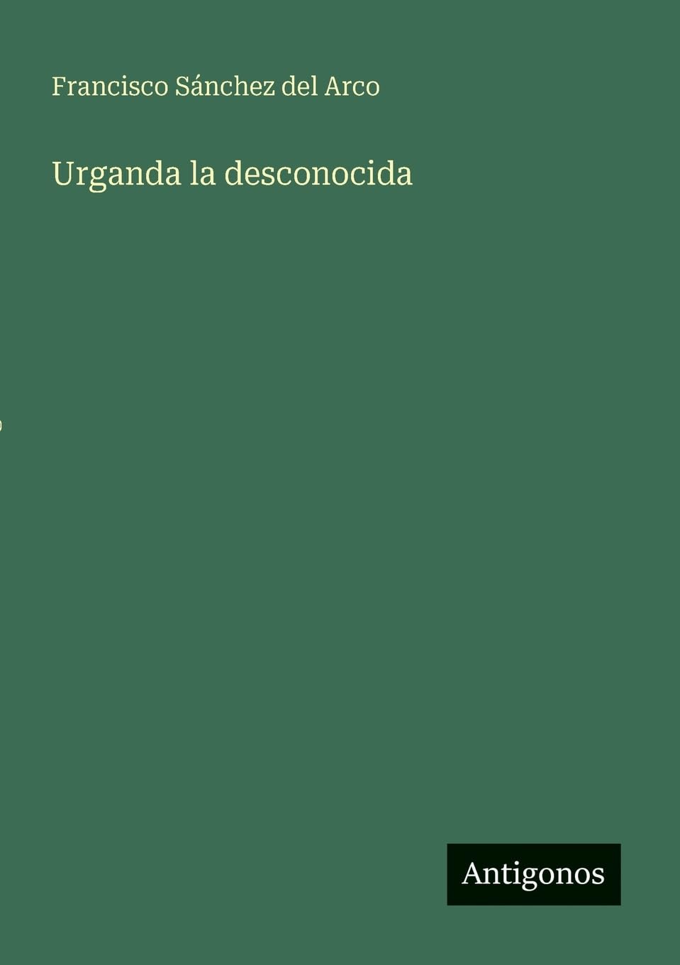 Urganda la desconocida