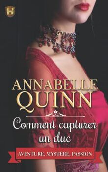 Comment capturer un duc (Manuels à l'usage des dames et demoiselles, Band 2)