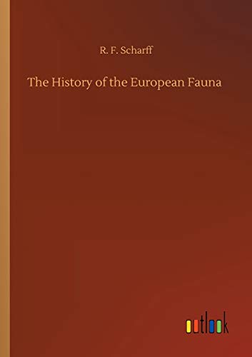 The History of the European Fauna
