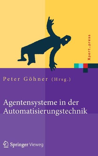 Agentensysteme in der Automatisierungstechnik (Xpert.press)