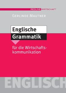 Englische Grammatik für die Wirtschaftskommunikation