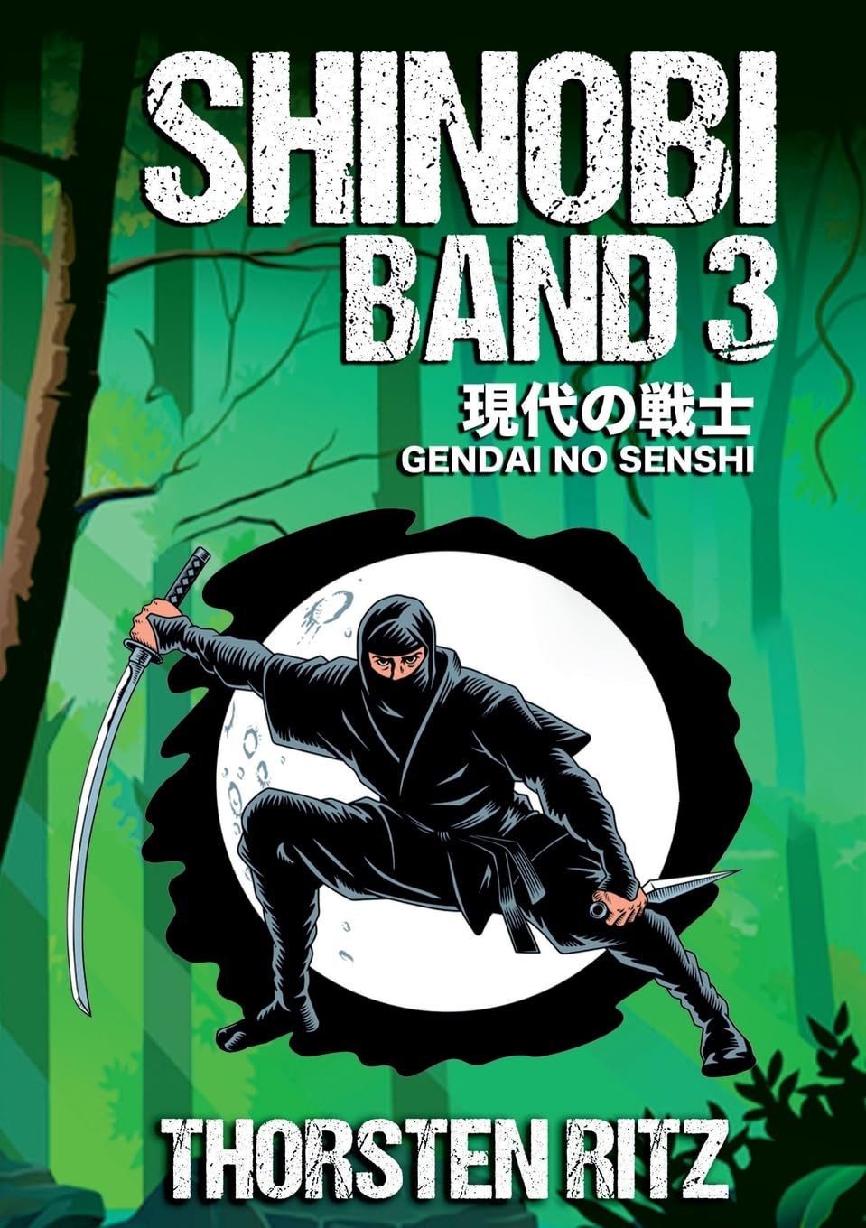 Shinobi Band 3: Gendai no Senshi