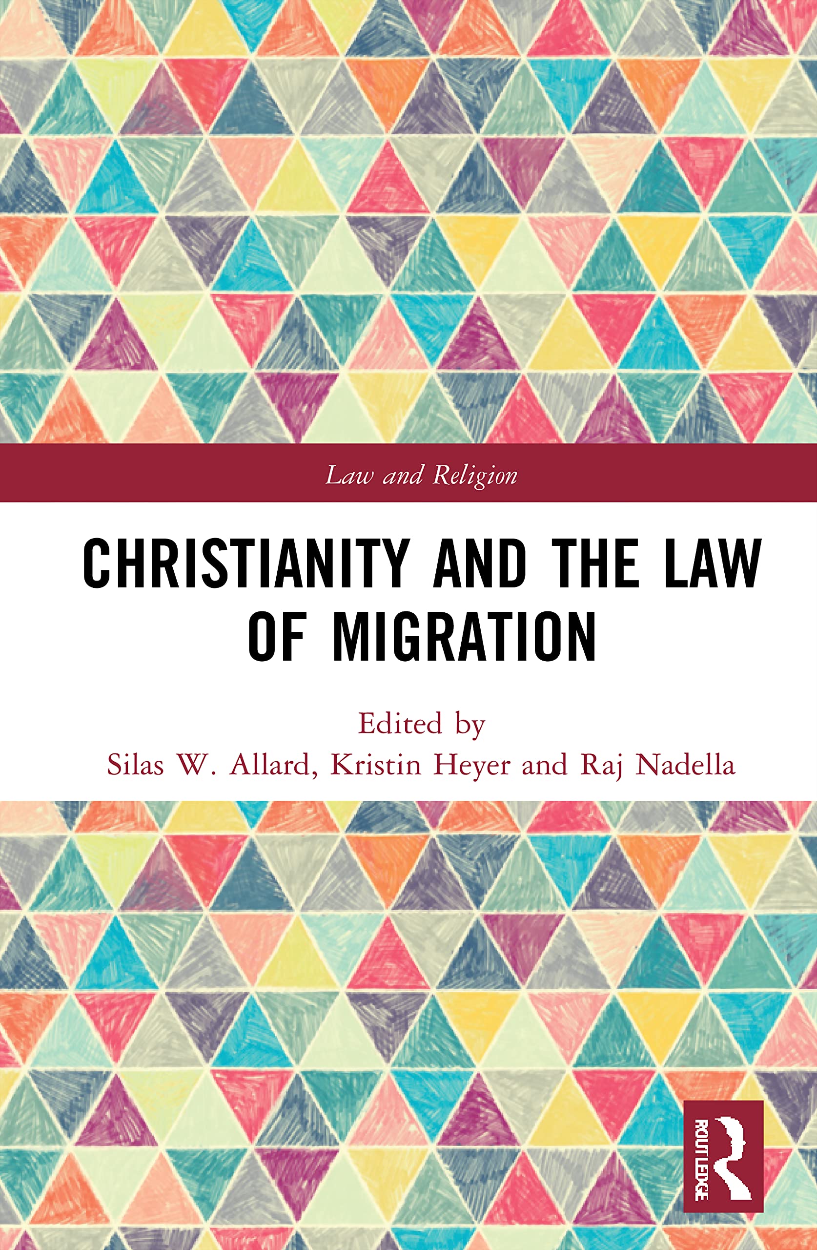 Christianity and the Law of Migration (Law and Religion)