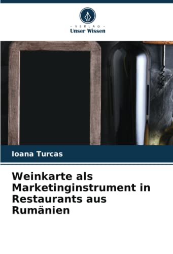 Weinkarte als Marketinginstrument in Restaurants aus Rumänien: DE