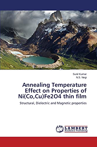 Annealing Temperature Effect on Properties of Ni(Co,Cu)Fe2O4 thin film: Structural, Dielectric and Magnetic properties