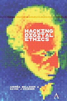 Hacking Digital Ethics (Anthem Ethics of Personal Data Collection)