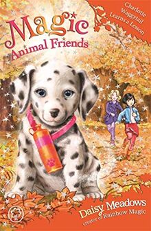 Charlotte Waggytail Learns a Lesson: Book 25 (Magic Animal Friends, Band 25)