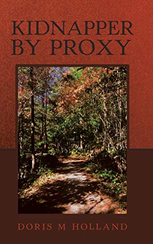 Kidnapper by Proxy
