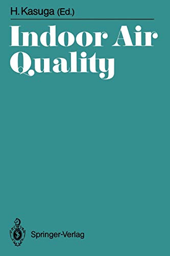 Indoor Air Quality (International Archives of Occupational and Environmental Health. Supplement)