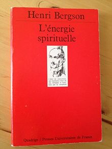 L'energie spirituelle (Quadrige)