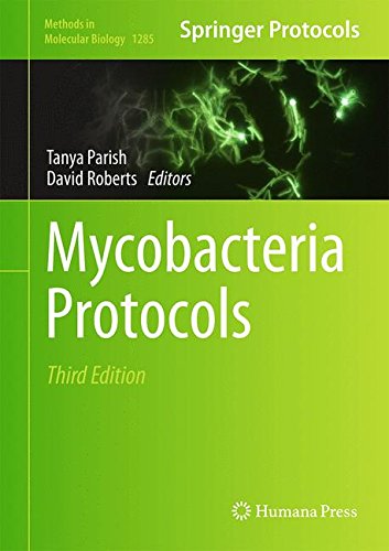 Mycobacteria Protocols (Methods in Molecular Biology)