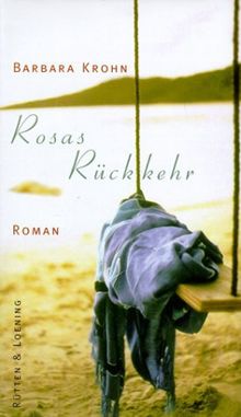 Rosas Rückkehr von Krohn, Barbara | Buch | Zustand gut