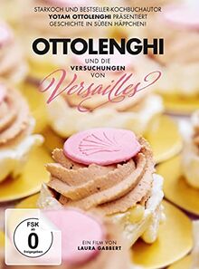 Ottolenghi und die Versuchungen von Versailles (OmU)