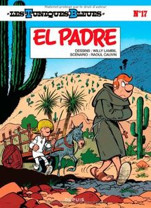 Les Tuniques bleues. Vol. 17. El Padre