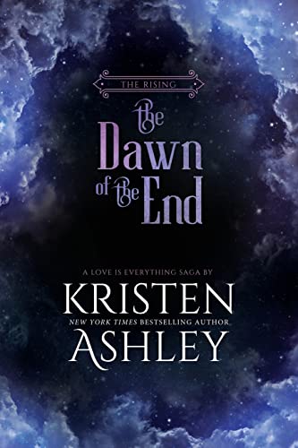 The Dawn of the End (Rising)
