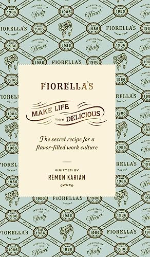 Make Life More Delicious: The Secret Recipe For a Flavor-Filled Work Culture