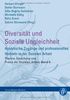 Diversität und Soziale Ungleichheit: Analytische Zugänge und professionelles Handeln in der Sozialen Arbeit